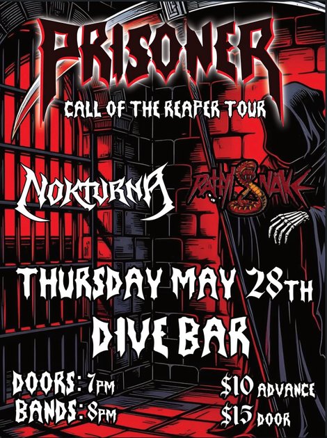 PRISONER: CALL OF THE REAPER TOUR WITH NOKTURNA, RATTYLSNAKE poster